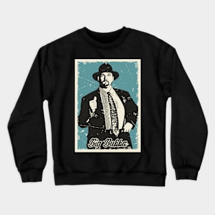 Vintage Big Bubba Crewneck Sweatshirt